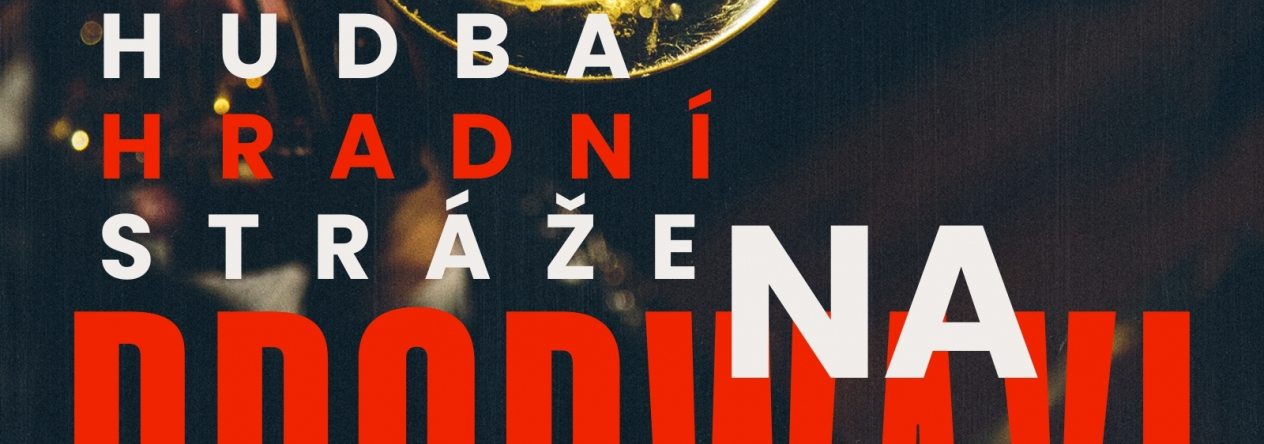 Hudba Hradní stráže na Brodwayi